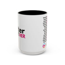 Load image into Gallery viewer, Accent Coffee Mug (11, 15oz)
