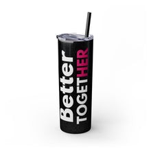 Load image into Gallery viewer, Skinny Tumbler with Straw, 20oz
