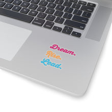 Load image into Gallery viewer, Dream Rise Lead Sticker
